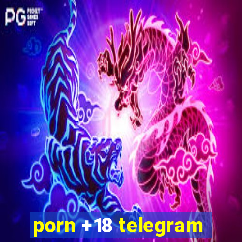 porn +18 telegram